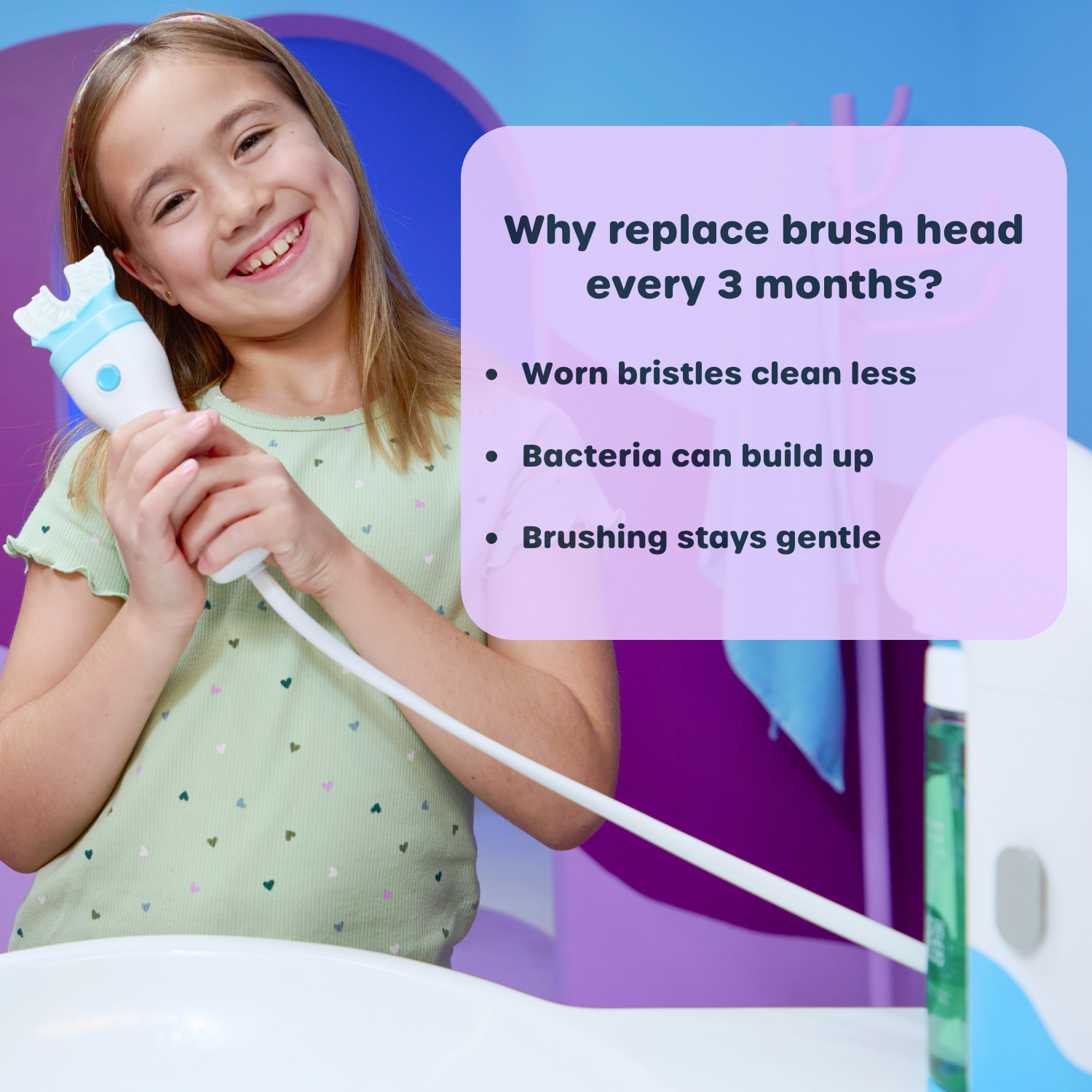 Young girl holding a toothbrush with text explaining why brush heads should be replaced every 3 months.