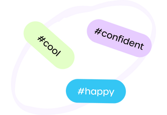 Three colorful labels with text '#cool', '#confident', and '#happy' on a light purple background.