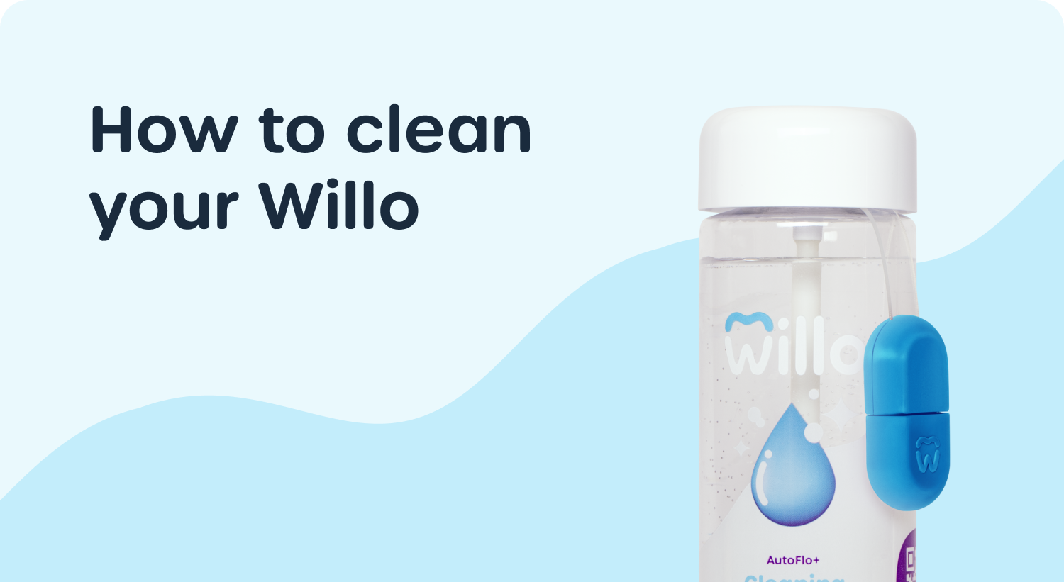 How to clean your willo with image of willo cleaning bottle